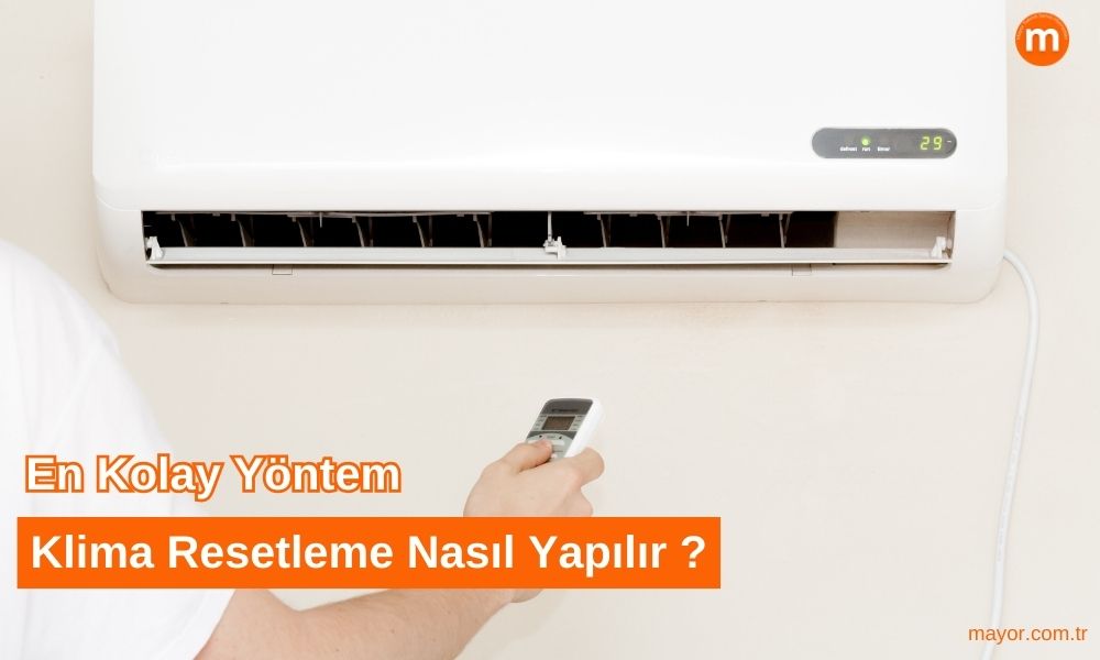 Alarko Klima Resetleme Nasıl Yapılır